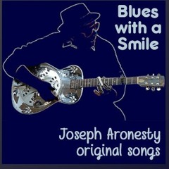Blues With A Smile | If and When Productions