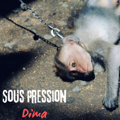 Sous Pression
