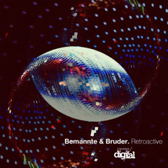 Bemannte & Bruder - Freedom to the Groove (Dub Mix) Stripped Digital