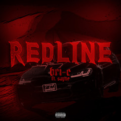 Redline [Ft. sayne] (Prod. Yici x Ley Beats)