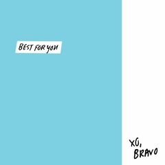 Bravo & Carneyval - Best For You