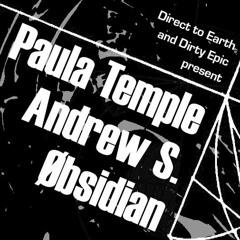 Dirty Epic & Direct to Earth present: Paula Temple //  Øbsidian - Vinyl Set //
