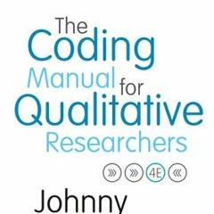 (PDF Download) The Coding Manual for Qualitative Researchers - Johnny Saldana