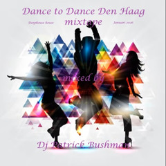 Dance to Dance Den Haag Deephouse House mixtape Januari 2026