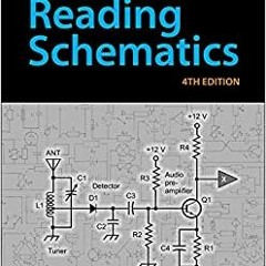 READ ⚡️ DOWNLOAD Beginner's Guide to Reading Schematics, Fourth Edition Full Books