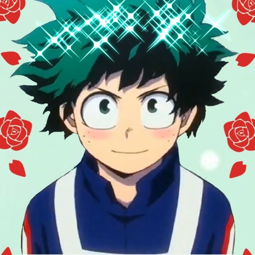 Don't question about the Edit of Deku-
