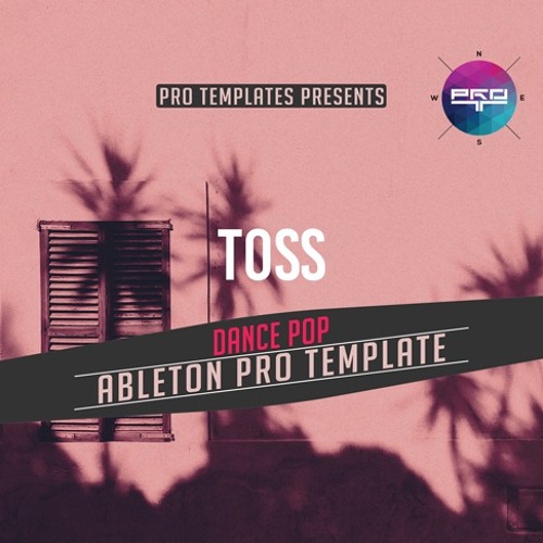 Toss Ableton Pro Template