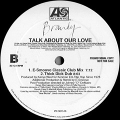 Brandy - Talk About Our Love (E-Smoove Classic Club Mix) [PR 301510 - 2x12"] [2004]