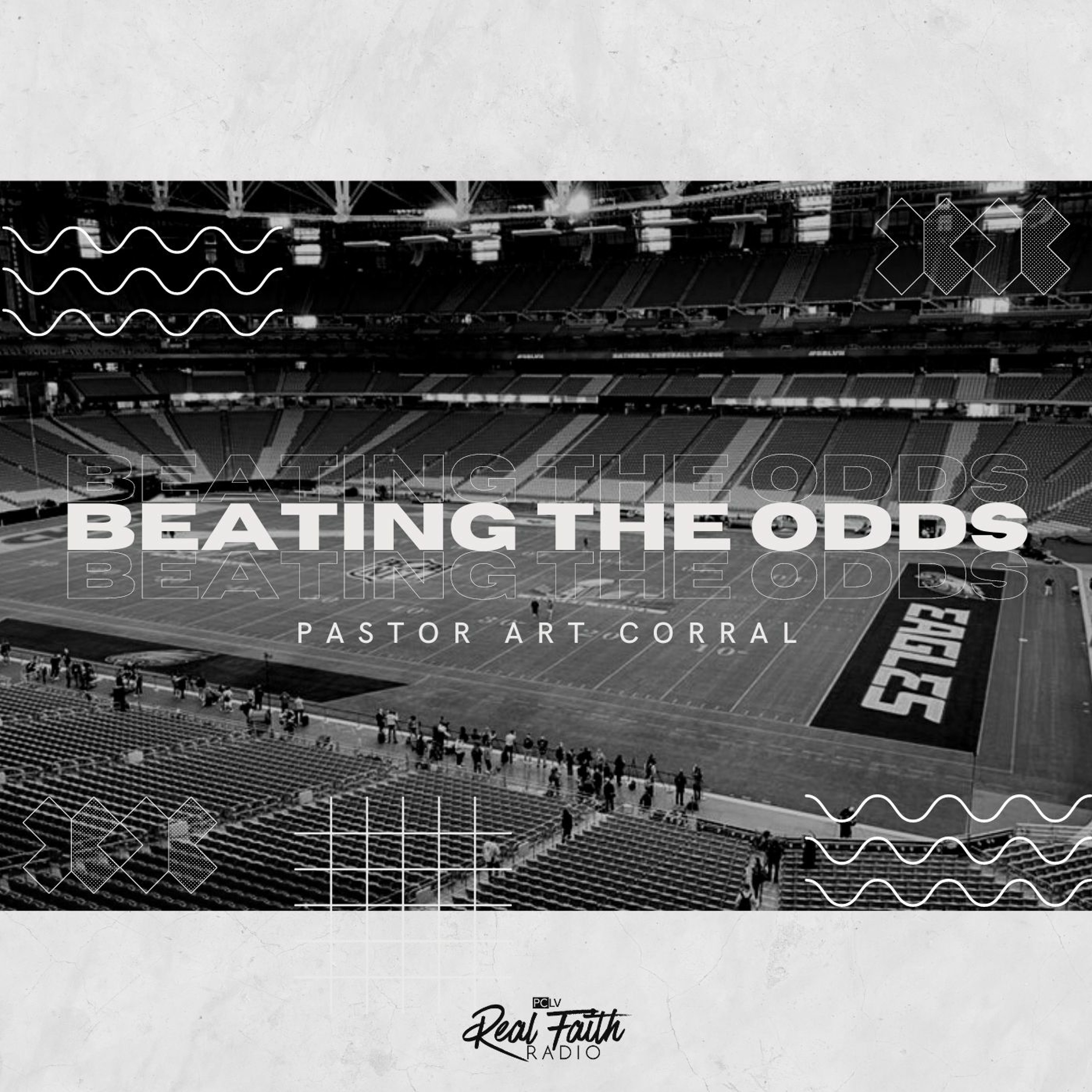 "Beating The Odds," Pastor Art Corral (February 12, 2023) episode artwork
