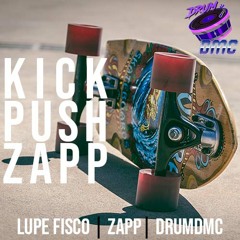 Kick Push Zapp (DrumDMC Mix) [FREE DOWNLOAD]