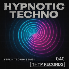 Hypnotic Techno 040
