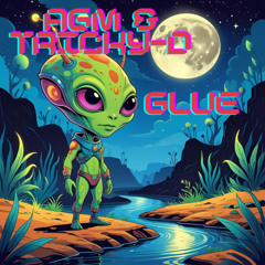 AGM & Tricky - Glue Remix