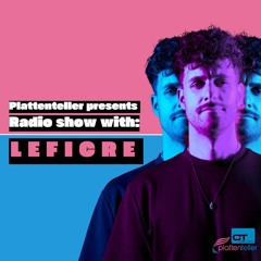 Leficre @ Plattenteller Radio Show 03/25 | minimal house