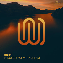 Longer (feat. Willy Jules)