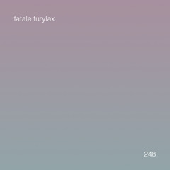 ⋆˚࿔ untitled 909 podcast 248: fatale furylax ⋆˚࿔