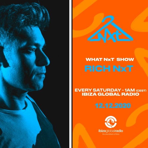 What NxT Radio Show on Ibiza Global Radio