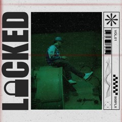 locked (w/ brendan ryan) (prod. loverboybeats)