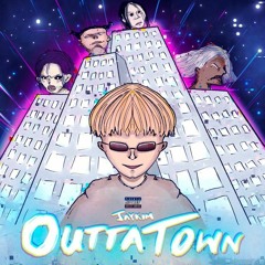 outtatown (prod. rio leyva + 808iden)