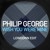 Artwork for Philip George - Wish You Were Mine (Lowdown Edit)