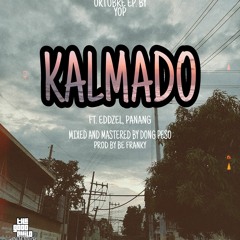 YOP - Kalmado (Audio) Ft. Eddzel, Panang - 1