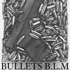 B.L.M BULLETS