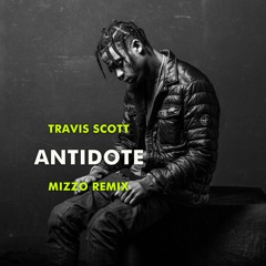 Antidote (Mizzo Remix)