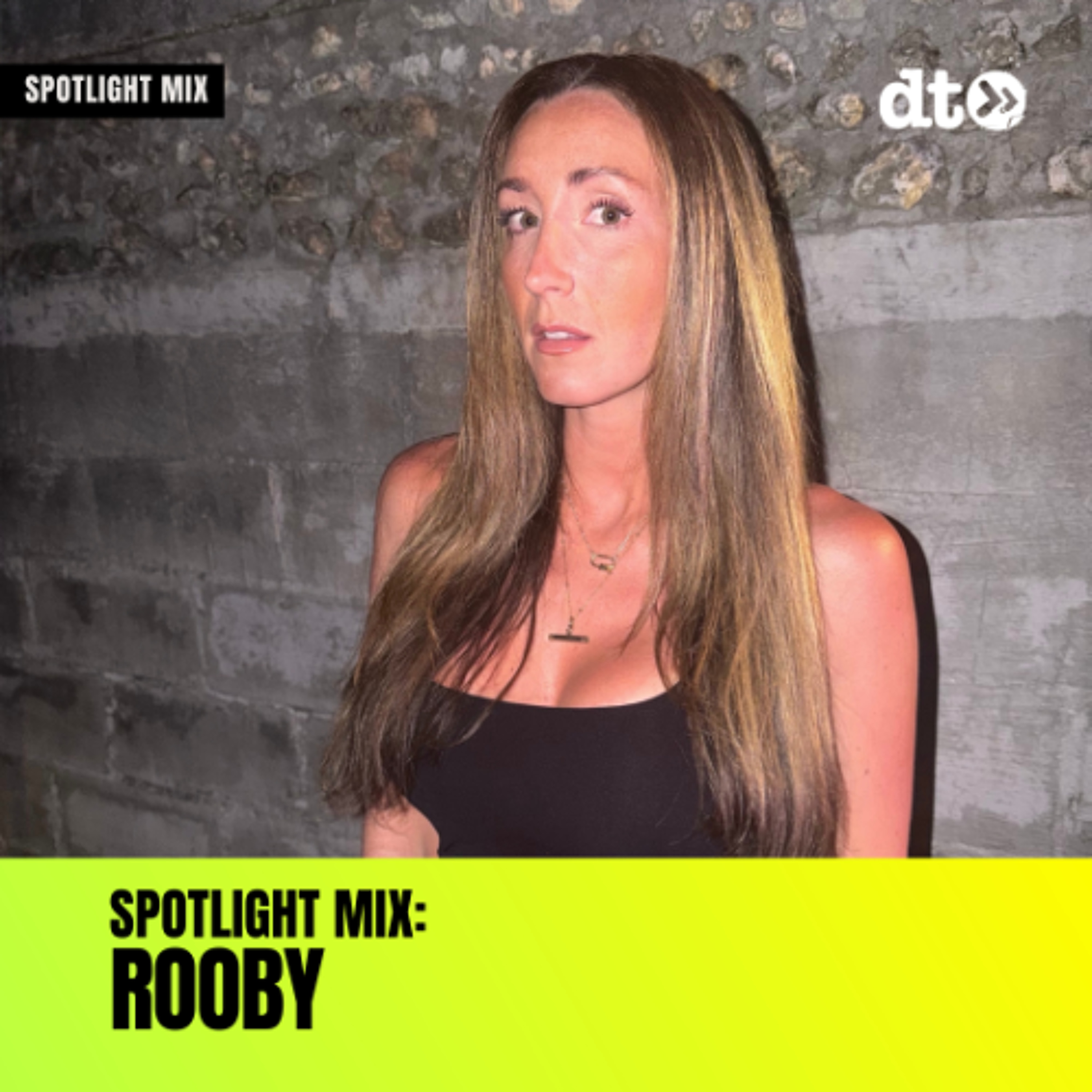 Spotlight Mix: ROOBY