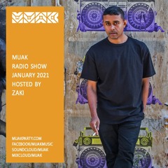 Muak Radio Show January 2021 By Zaki