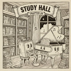 Study Hall Chapter 26