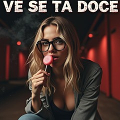 MTG_VE SE TA DOCE _MC TH ,MC NOKA