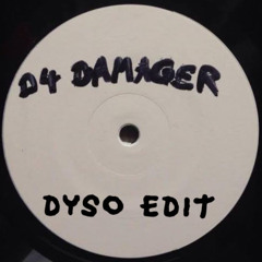 D4 Damager (Dyso Edit)