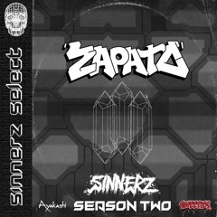 SINNERZ SELECT S2:E6 (Feat. ZAPATO)