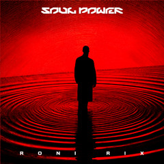 Free DL | Roni Rix - Soul Power
