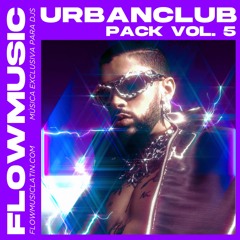 URBAN CLUB PACK VOL. 5 (REMIXES, EDITS & MASHUPS) - 50 TRACKS