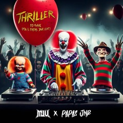 DJ Isaac - Thriller (MJU & Papas Jnr Edit)