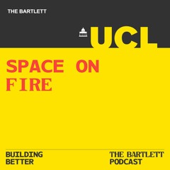Building Better - Season 3 - Space on Fire