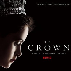 The Crown (Netflix series) - The Crown Duck Shoot (Theme by Lorne Balfe)