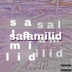 The Salamii Liid (Prod. Statiic)