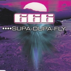 666 - Supa Dupa Fly (falköne bootleg) (FREE DOWNLOAD)