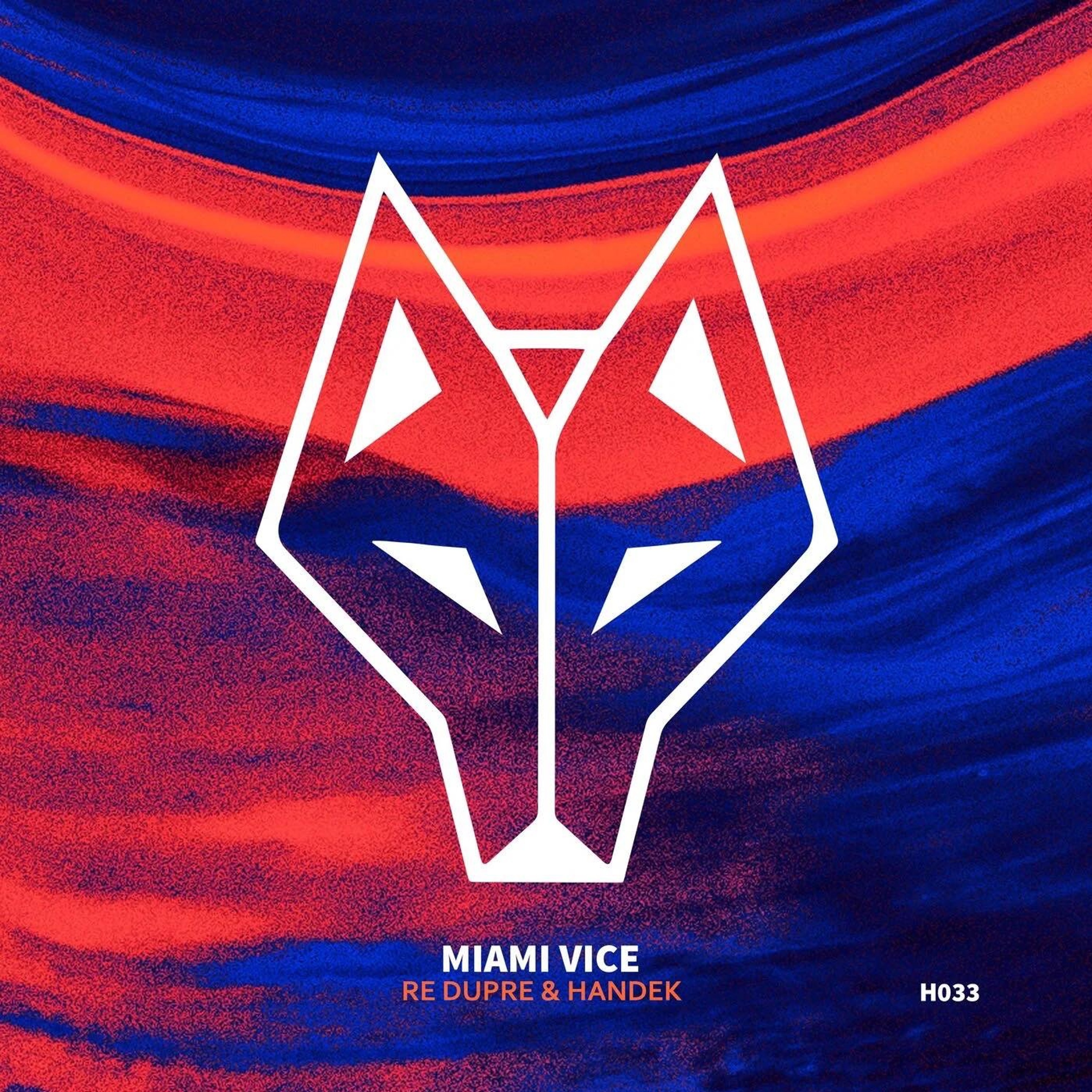 RE DUPRE & HANDEK - MIAMI VICE episode artwork