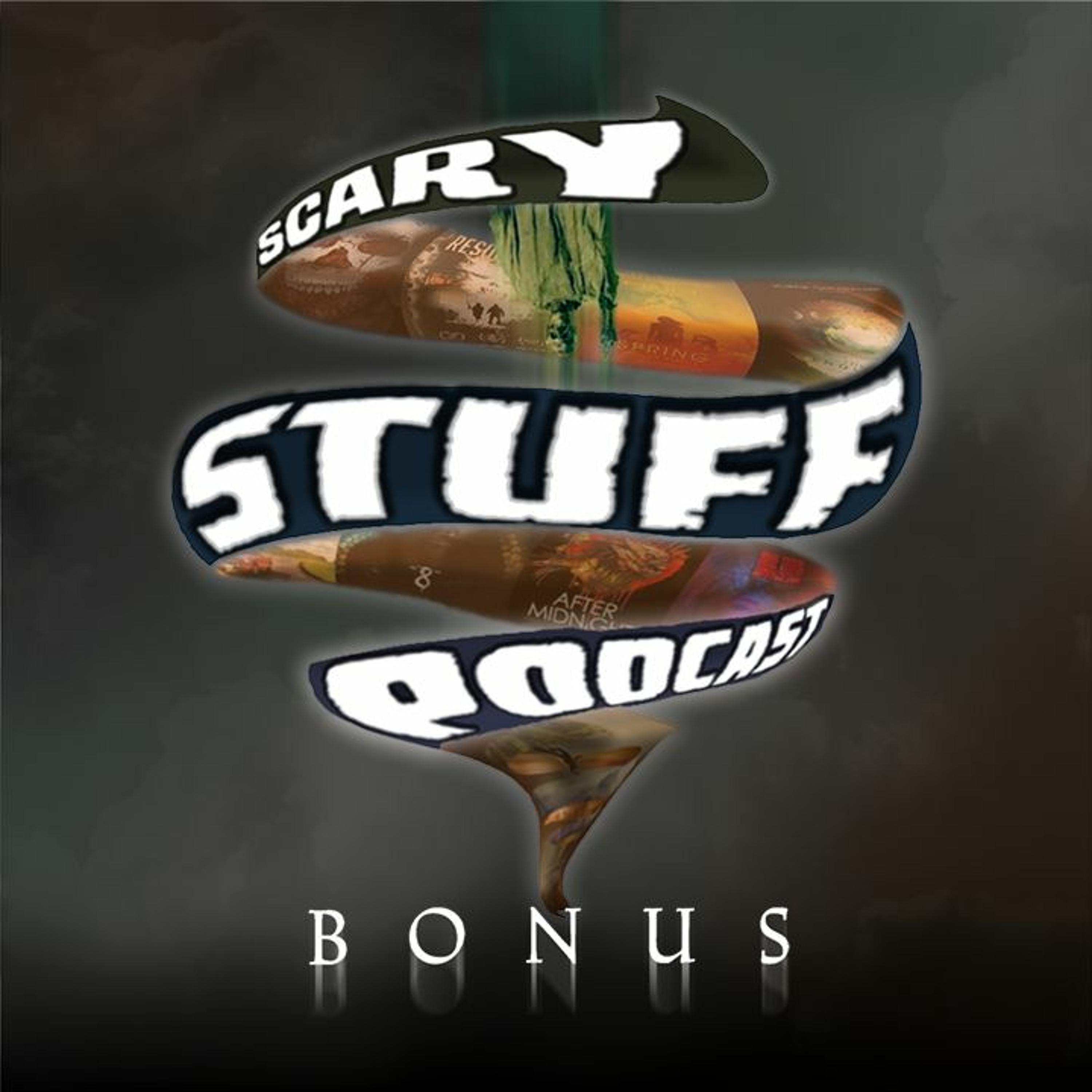 The Scary Stuff Podcast
