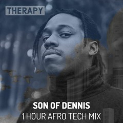 Therapy - Son Of Dennis (Afro Tech Mix)