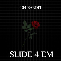 404 Bandit - Slide 4 em