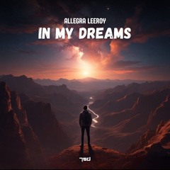 Allegra Leeroy - in my dreams