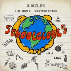 School Globes (feat. xxxtentacion & lil nas x)