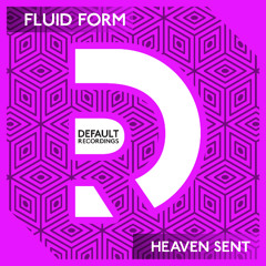 Fluid Form - Heaven Sent - DEF131