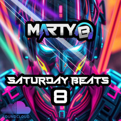 SATURDAY BEATS 8