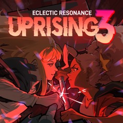 [M3-2025秋] ECLECTIC RESONANCE UPRISING 3 [XFD]