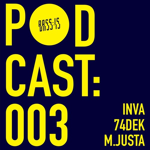 Bass:is Podcast 003
