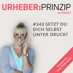#343 Setzt du dich selbst unter druck?